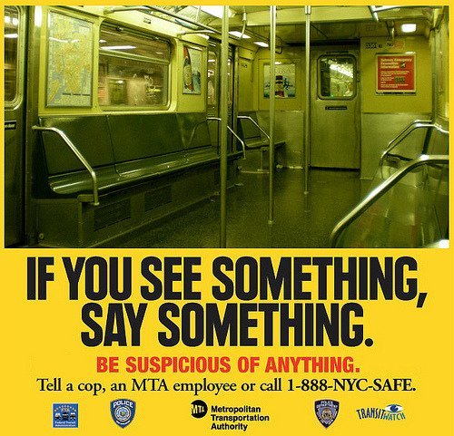 if you see something, say something